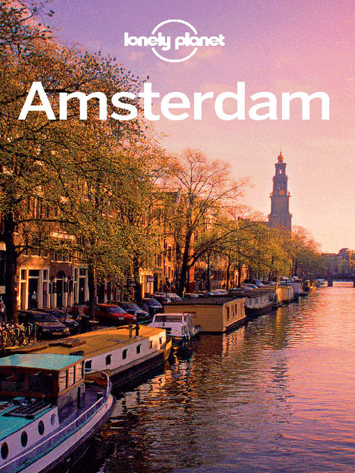 Title details for Amsterdam City Guide by Lonely Planet - Available